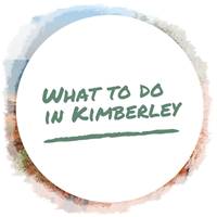 Western Australia Travel Guide - What to do Kimberley